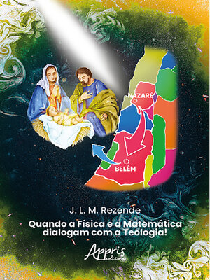 cover image of Quando a Física e a Matemática Dialogam com a Teologia!